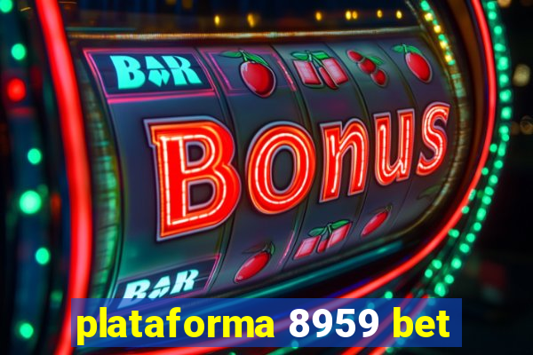 plataforma 8959 bet